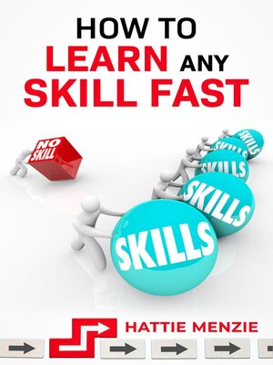 cover image of HOW TO LEARN ANY SKILL FAST